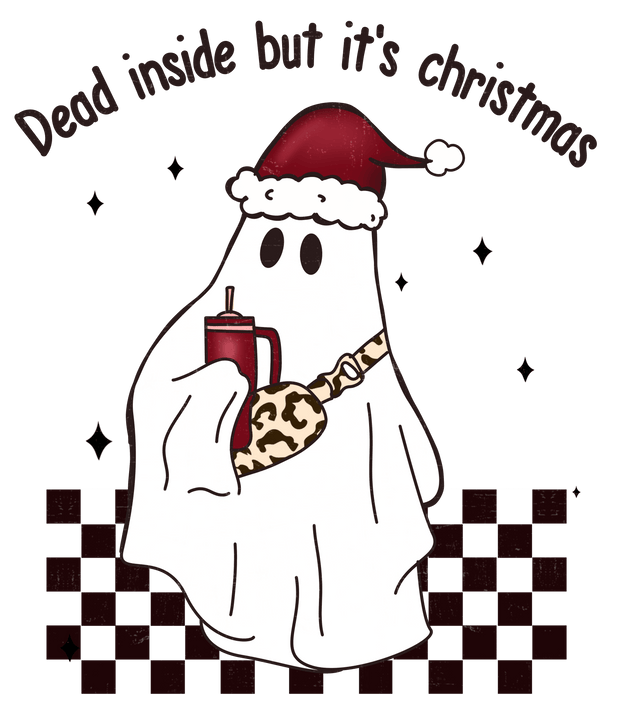 Dead Inside But It's Christmas Ghost Direct to Film DTF Transfer - Twisted Image Transfers