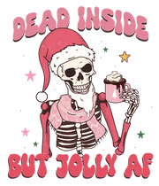 Dead Inside But Jolly AF Skeleton Direct to Film DTF Transfer - Twisted Image Transfers