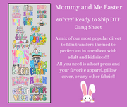 Mommy and Me Easter 1 with Adult and Kid Sizes 60x22" DTF Ready to Ship Gang Sheet