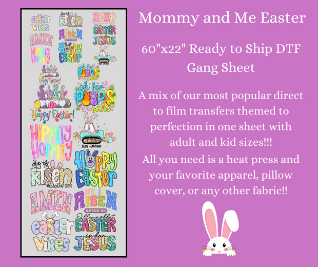 Mommy and Me Easter 1 with Adult and Kid Sizes 60x22" DTF Ready to Ship Gang Sheet