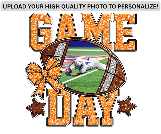 Personalized Game Day DTF (direct-to-film) Transfer (Upload Your Photo)