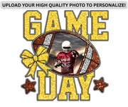 Personalized Game Day DTF (direct-to-film) Transfer (Upload Your Photo)