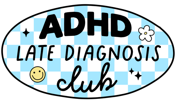 ADHD Late Diagnosis Club DTF (direct to film) Transfer