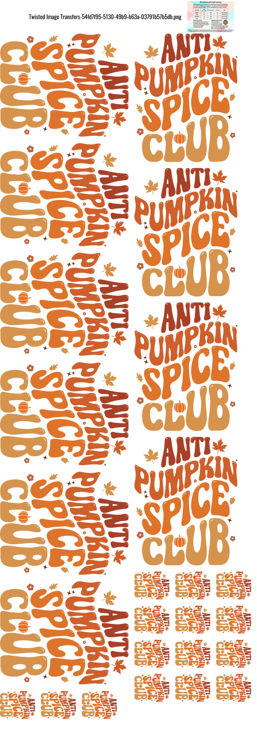 Anti-Pumpkin Spice 60x22" DTF Ready to Ship Gang Sheet