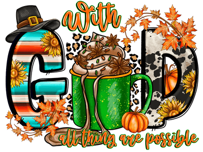 All Things are Possible GOD Fall Decor DTF (direct-to-film) Transfer