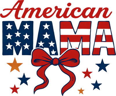 American Mama Stars & Stripes DTF (direct-to-film) Transfer
