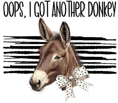 Another Donkey in Bow DTF (direct-to-film) Transfer