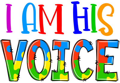 Autism I am His Voice DTF(direct to film) Transfer