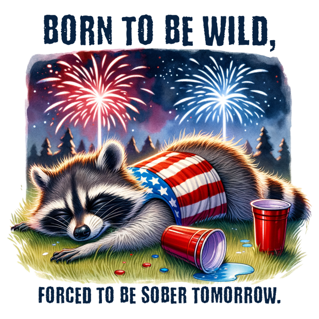 BORN TO BE WILD DTF (direct-to-film) Transfer