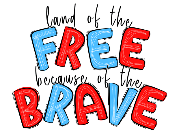 Because of the Brave Red & Blue DTF (direct-to-film) Transfer