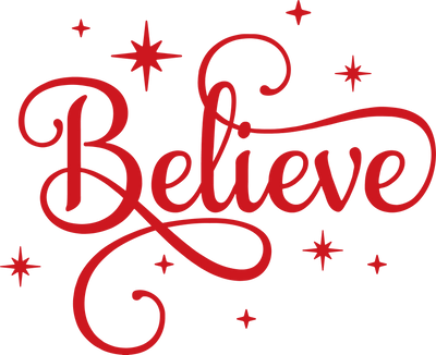 Believe 2 in Red Direct to Film DTF Transfer - Twisted Image Transfers