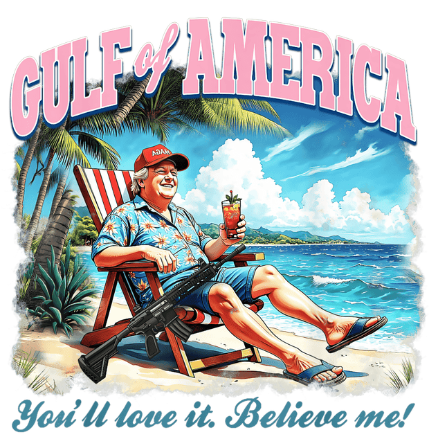 Believe Me Gulf of America DTF (direct-to-film) Transfer