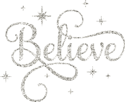 Believe 2 in Silver Direct to Film DTF Transfer - Twisted Image Transfers