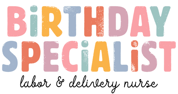 Birthday Specialist Black Font DTF Direct to Film Transfer - Twisted Image Transfers