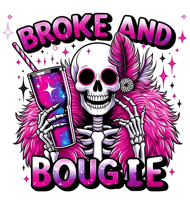 Broke and Bougie Pink & Purple DTF (direct-to-film) Transfer