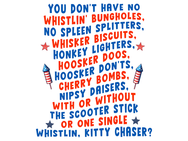 Bungholes, Biscuits, Scooter Stick & Kitty Chaser DTF (direct-to-film) Transfer