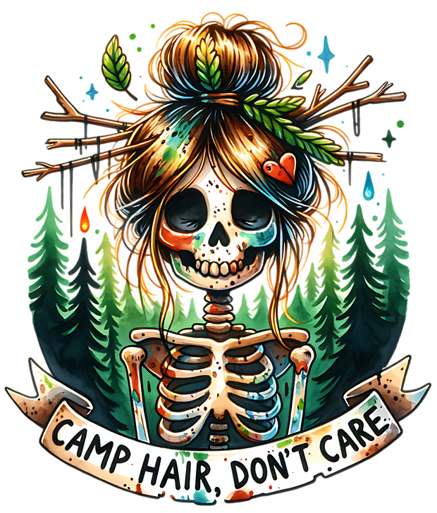 CAMP HAIR DONT CARE DTF (direct-to-film) Transfer