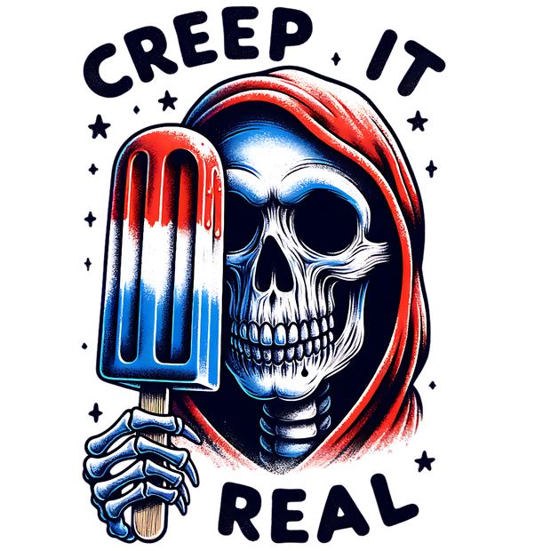 CREEP IT REAL DTF (direct-to-film) Transfer