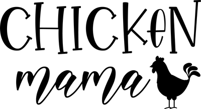 Chicken Mama Black Chicken DTF (direct-to-film) Transfer