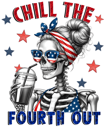 Chill the Fourth Out Skeleton DTF (direct-to-film) Transfer