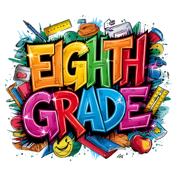 Colorful & Bright Eighth Grade DTF (direct-to-film) Transfer