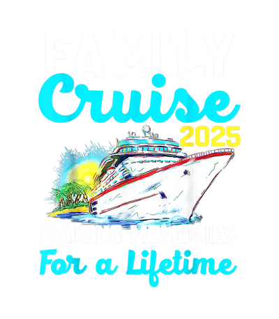 Cruise for a Lifetime DTF (direct-to-film) Transfer