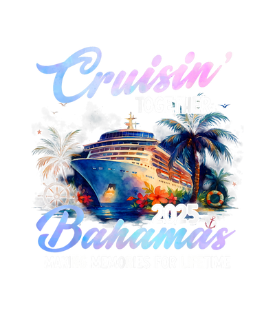 Cruisin Bahamas Floral 2025 DTF (direct-to-film) Transfer