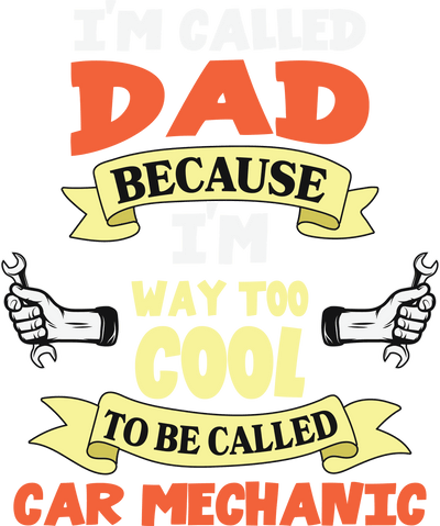 Dad Car Mechanic & Two Hands DTF (direct-to-film) Transfer