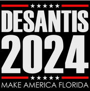 Desantis 2024 Make America Florida DTF (direct-to-film) Transfer