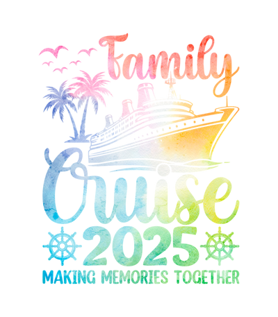 Distressed Family Cruise 2025 DTF (direct-to-film) Transfer