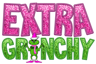 Extra Grinchy Faux Glitter Direct to Film DTF Transfer - Twisted Image Transfers