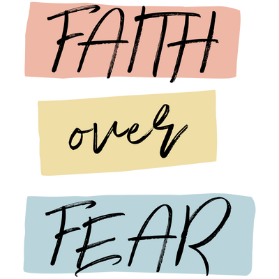 Faith Over Fear-Peach DTF (direct-to-film) Transfer