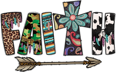 Faith with Camo A DTF (direct-to-film) Transfer