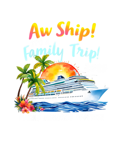 Family Trip Ship in Water DTF (direct-to-film) Transfer