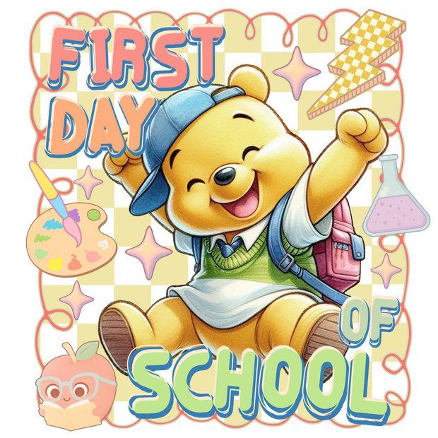 First Day Pooh in Backpack DTF (direct-to-film) Transfer