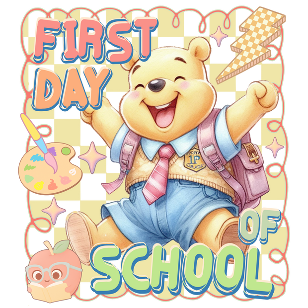 First Day of School Giggling Pooh DTF (direct-to-film) Transfer