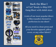 Back the Blue I 60x22" DTF Ready to Ship Gang Sheet