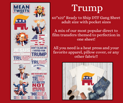 Trump 60" DTF Ready to Ship Gang Sheet