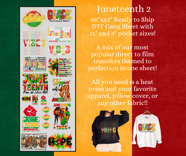 Juneteenth 2 60" DTF Ready to Ship Gang Sheet