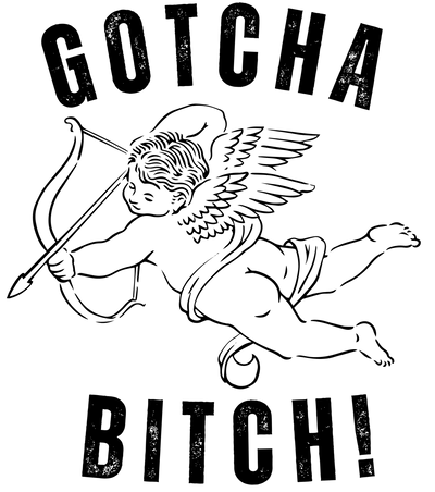 GOTCHA Bitch Cupid In Black And White DTF (direct-to-film) Transfer