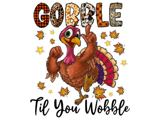 Gobble Wobble DTF (direct-to-film) Transfer