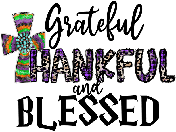 Grateful Thankful and Blessed Colorful Cross DTF (direct-to-film) Transfer