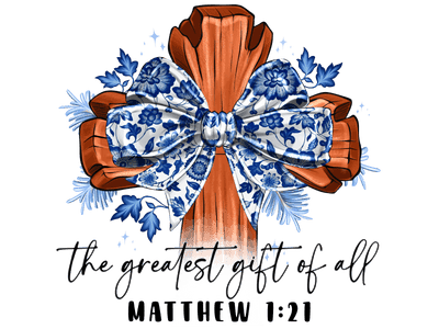 Greatest Gift of All Blue Floral Bow on Cross DTF (direct-to-film) Transfer