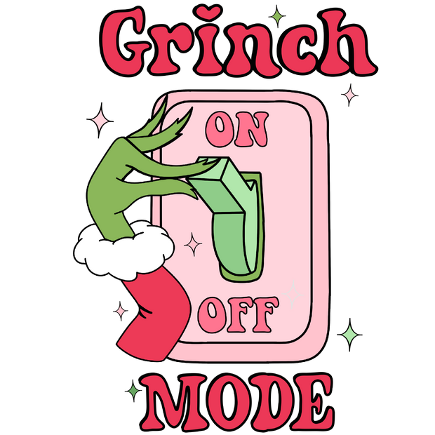 Grinch Mode 2 DTF (direct-to-film) Transfer