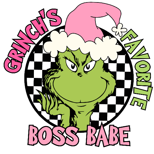 Grinches Favorite Boss Babe Pink Christmas DTF (direct-to-film) Transfer