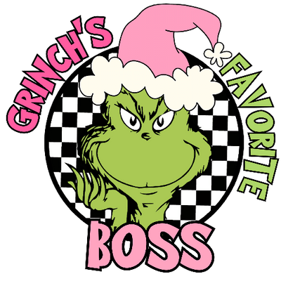 Grinches Favorite Boss Pink Christmas DTF (direct-to-film) Transfer