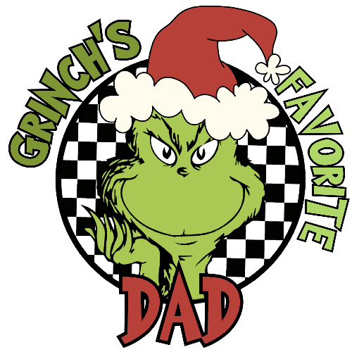 Grinches Favorite Dad Green  Christmas DTF (direct-to-film) Transfer