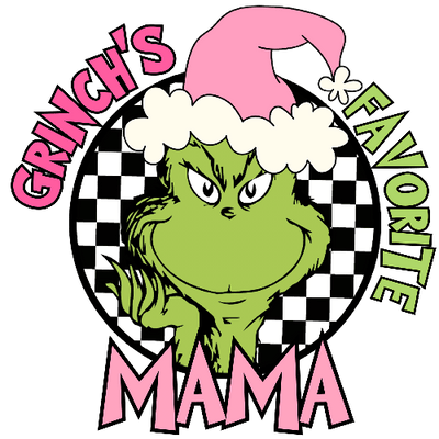 Grinches Favorite Mama Pink Christmas DTF (direct-to-film) Transfer