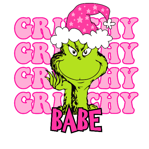 Grinchy Grinchy Grinchy Babe Pink Christmas DTF (direct-to-film) Transfer