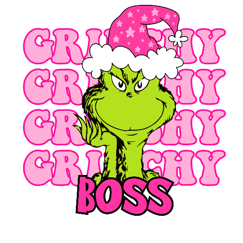 Grinchy Grinchy Grinchy Boss Pink  Christmas DTF (direct-to-film) Transfer